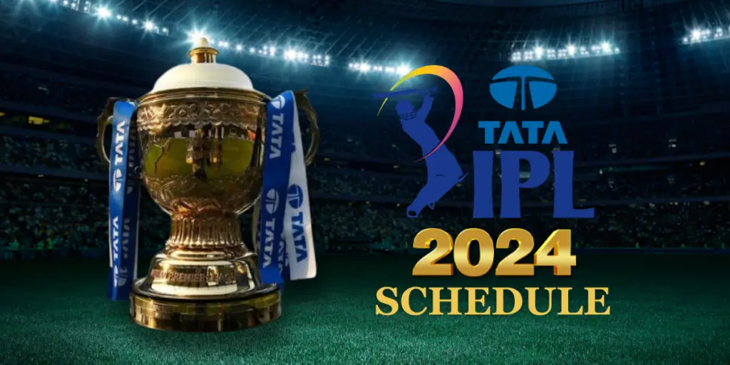 IPL 2024 Schedule घोषित: 22 मार्च को CSK बनाम RCB से शुरुआत